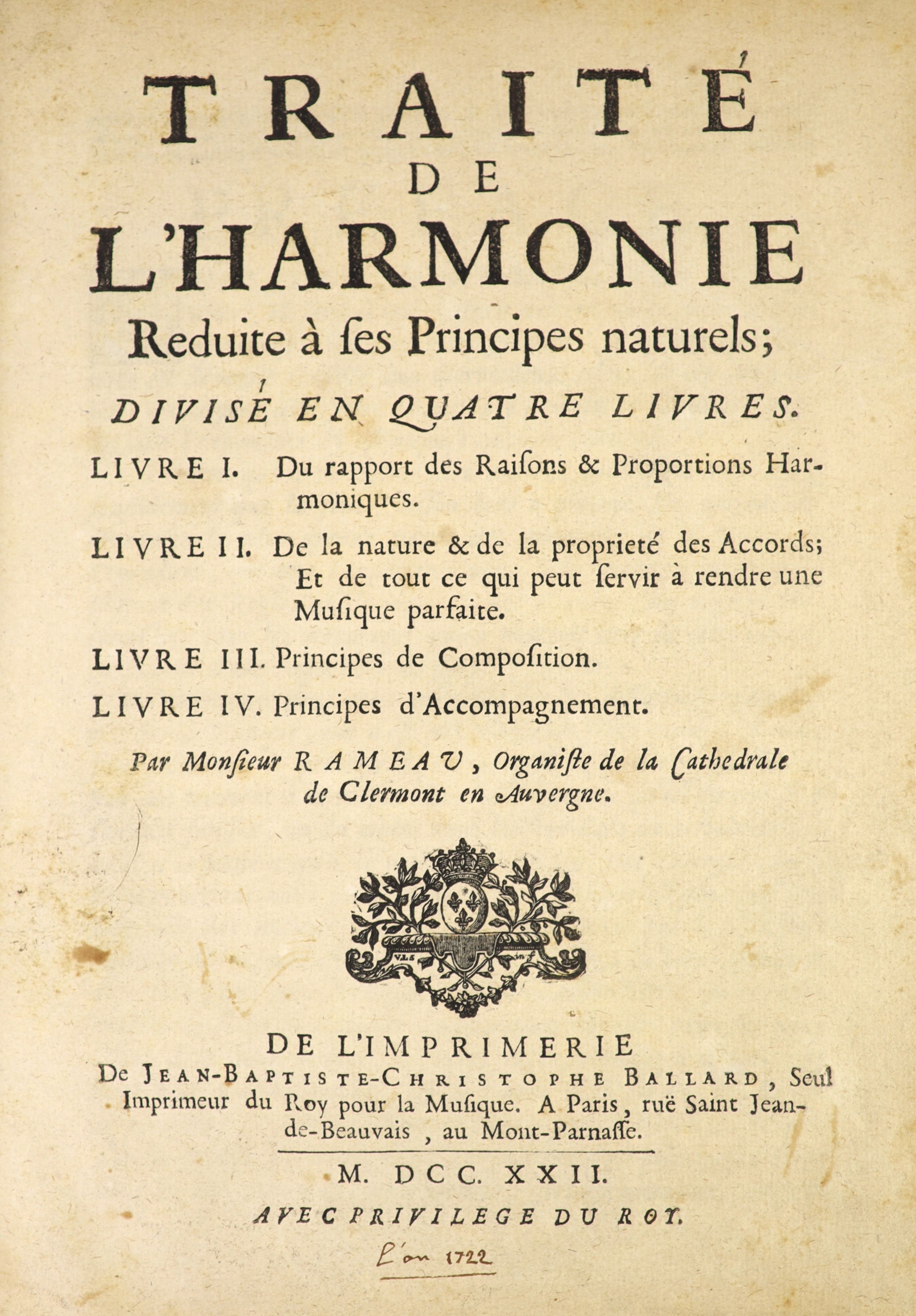 Rameau, John-Philippe - Traite de L’Harmonie Reduite a ses Principes Naturels; Divise en quatre livres… 1st edition 1st edition, complete with numerous examples of annotated music within the text. Old marbled calf, panel